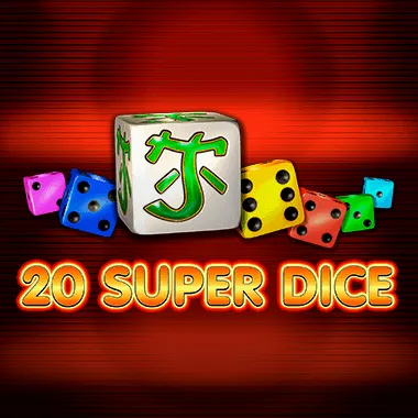 20 Super Dice